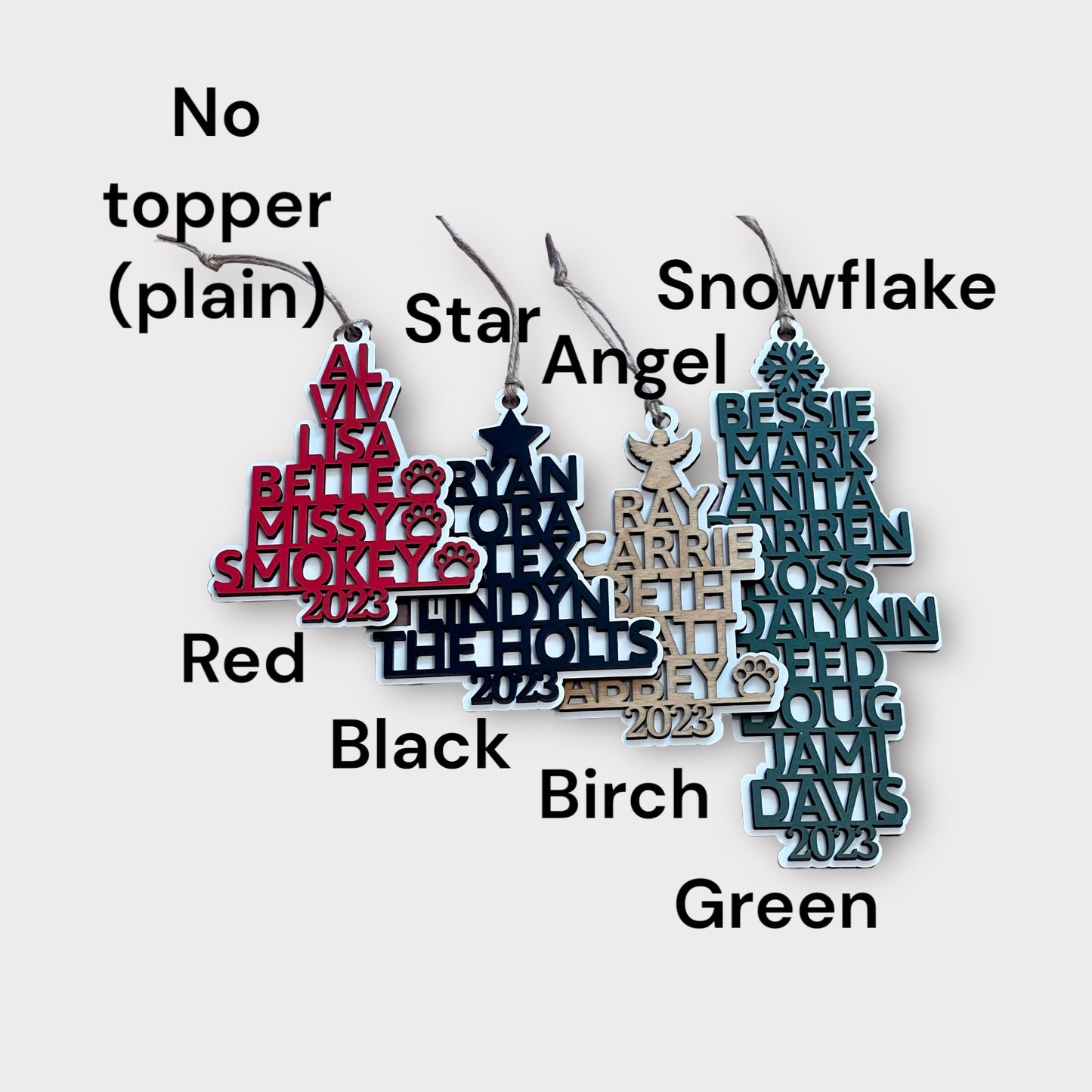 Choose from red, black, birch, or green, and also choose your design for the tree topper - plain (no topper), a star, an angel, or a snowflake!