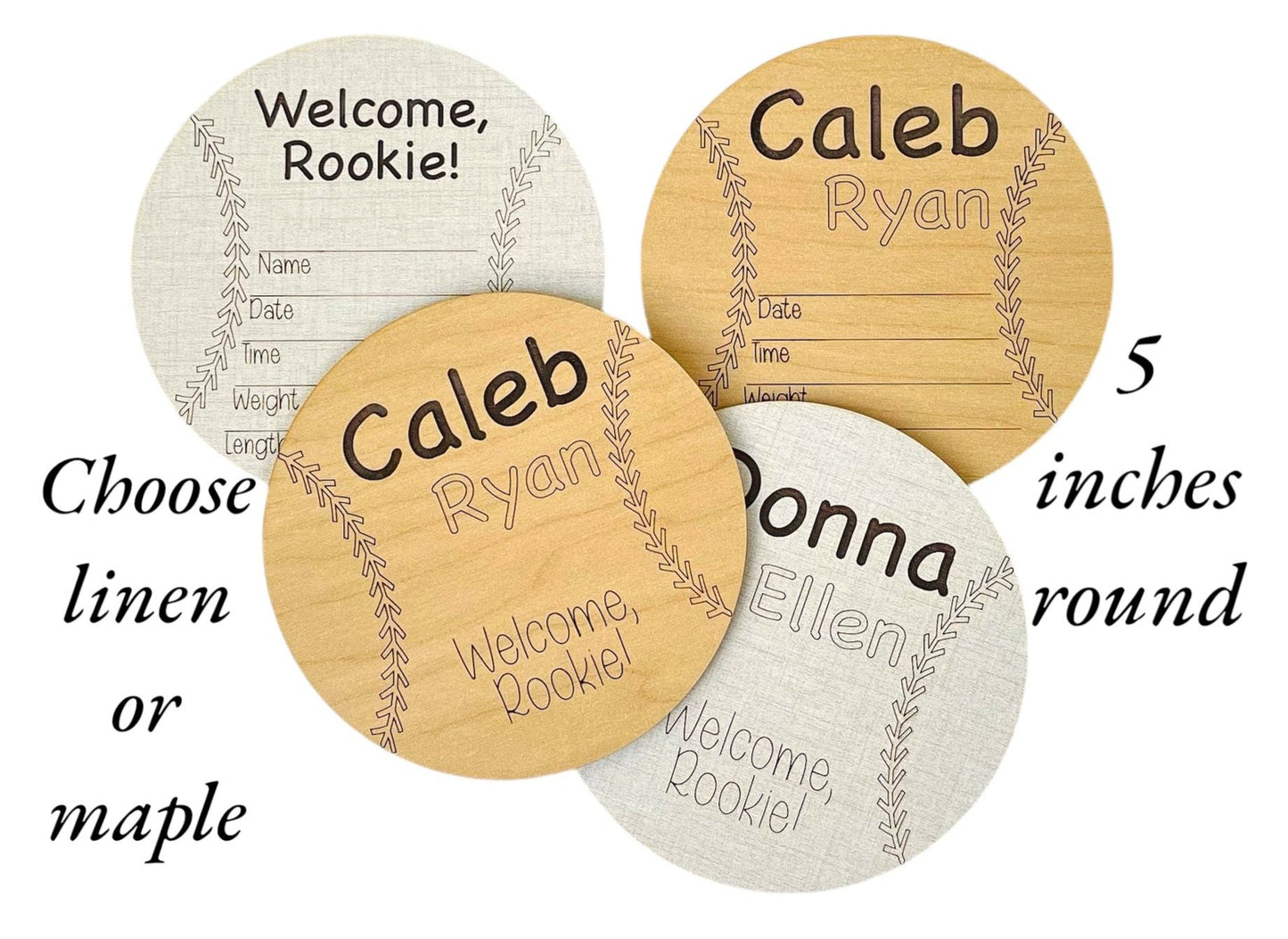 Baseball softball themed baby birth announcement sign. Five inches round. Engraved stitches and first and last name. Welcome, Rookie! So cute for a baby shower gift and a newborn photo prop in the hospital or at home in the nursery.