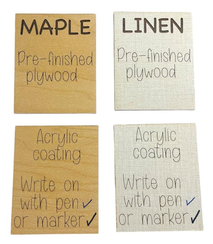 Pre-finished plywood - choose maple or linen. Unique eco-friendly material laser cut and engraved by Art by Iceberg. The acrylic coating allows you to write on the item with a pen or a marker.