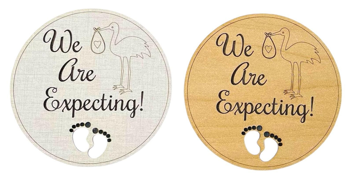 We Are Expecting Pregnancy Announcement Sign Cute Stork Delivery New Baby Pregnant Laser Engraved Cut Feet Fun Wood Round Photography Prop