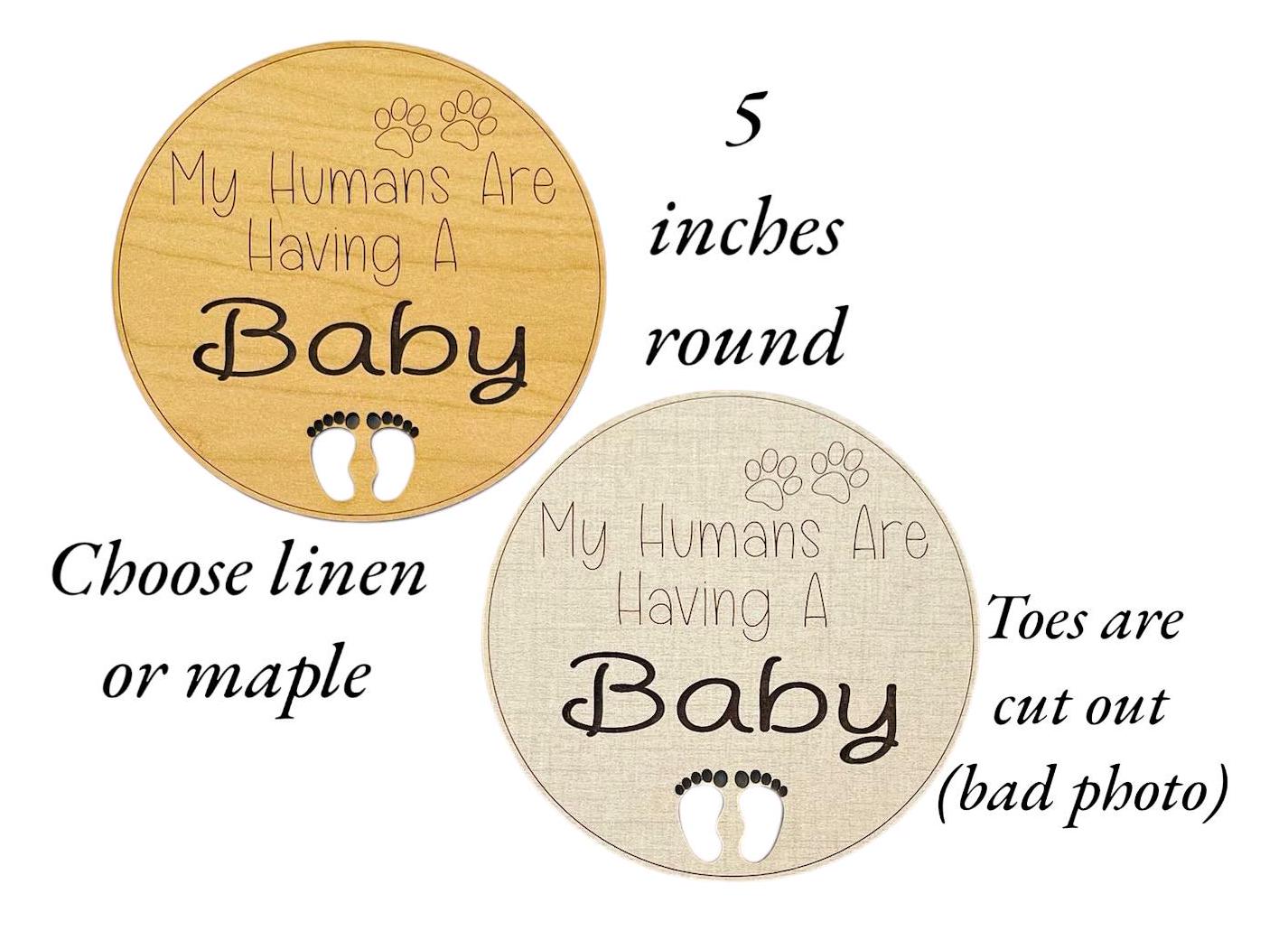 My Humans Are Having A Baby Dog Cat Family Pet Pregnancy Announcement Sign Paw Prints Animal Photo Prop Handmade Engraved Gift Fun Surprise