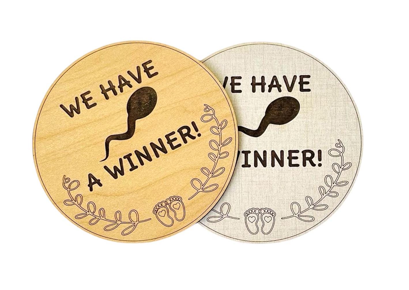 Funny Pregnancy Announcement Sign Swimming Sperm We Have a Winner Pregnant Expecting Round Photo Prop Handmade Humorous Wooden Fun Surprise