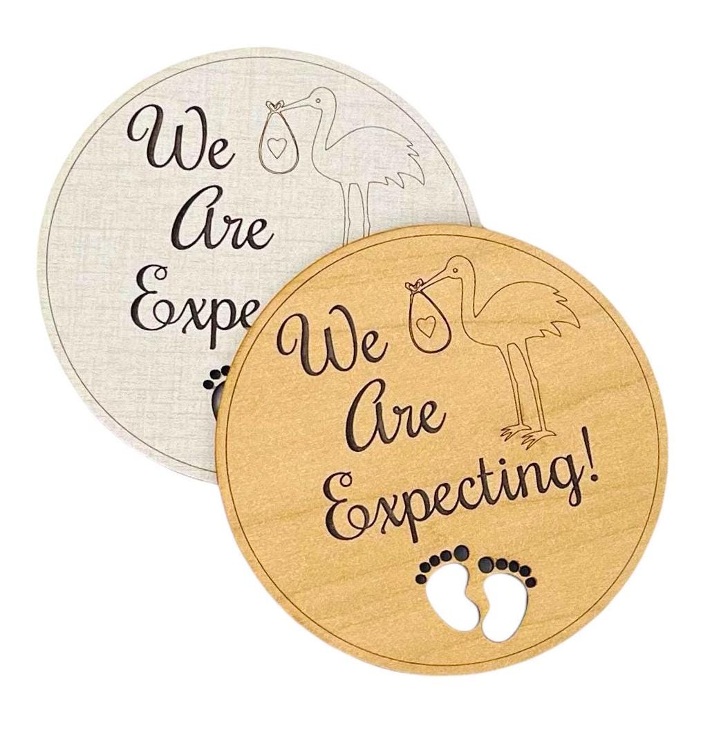 We Are Expecting Pregnancy Announcement Sign Cute Stork Delivery New Baby Pregnant Laser Engraved Cut Feet Fun Wood Round Photography Prop