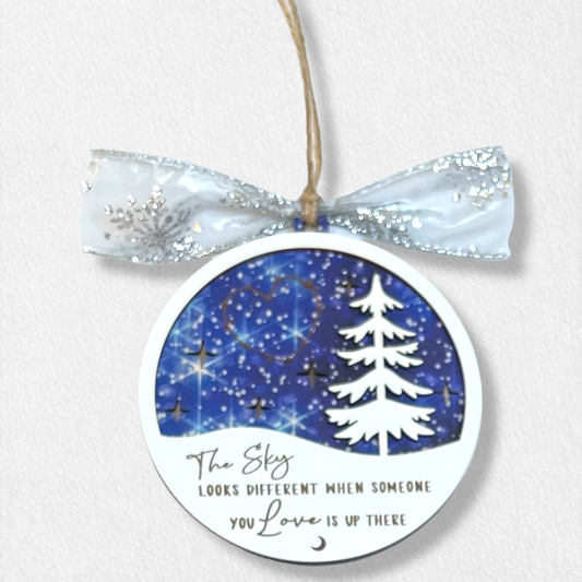 The Sky Looks Different When Someone You Love is Up There Memorial Ornament Christmas Remembrance Gift Loss Healing Stars