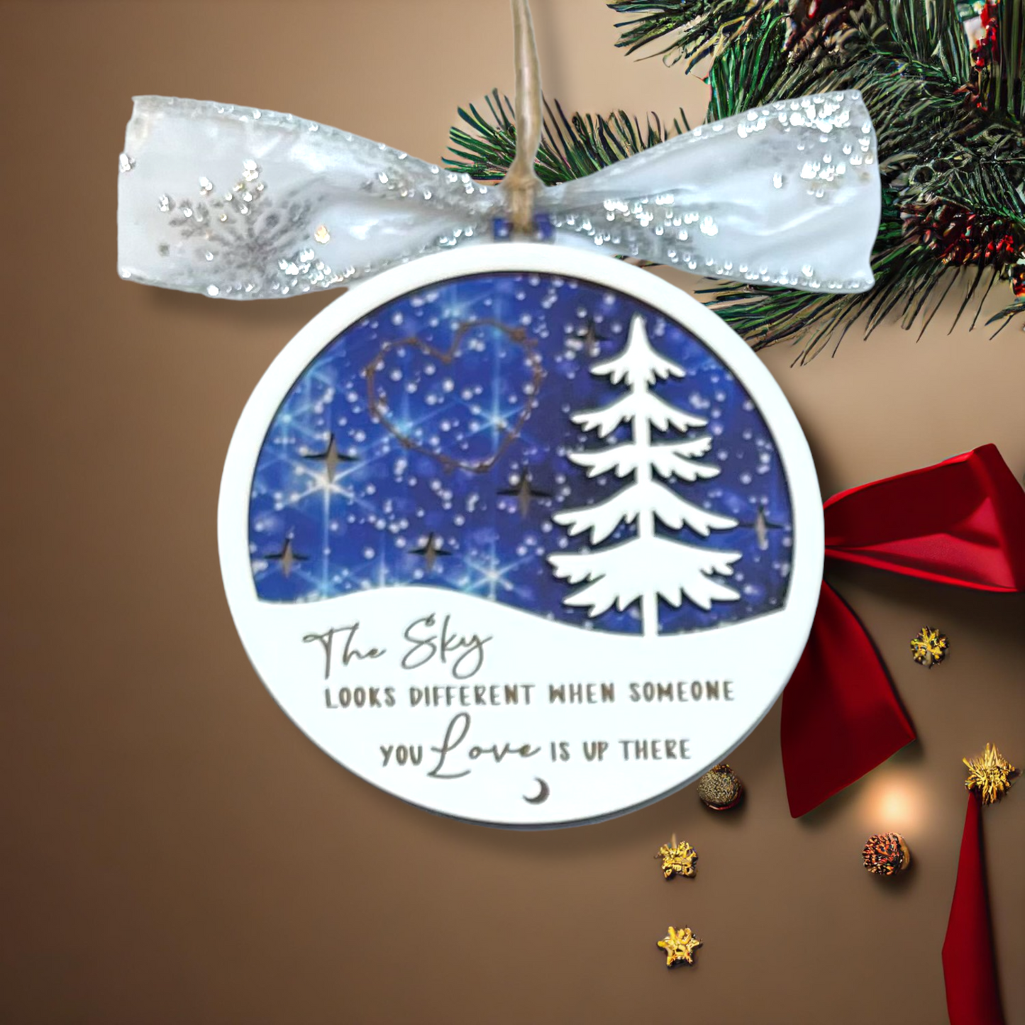 The Sky Looks Different When Someone You Love is Up There Memorial Ornament Christmas Remembrance Gift Loss Healing Stars